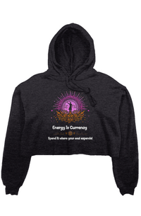 Women’s Crop Fleece Hoodie – Energy Is Currency
